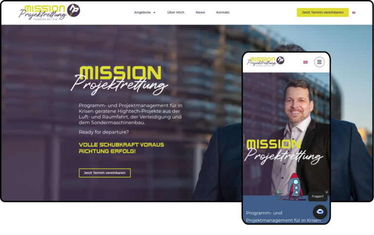Die Startseite der Website von Mission Projektrettung wird auf einem Desktop- und einem mobilen Bildschirm angezeigt. Sie zeigt einen lächelnden Mann im Anzug und einen fettgedruckten Text über Projektmanagementdienste für Hightech- und Krisenprojekte.